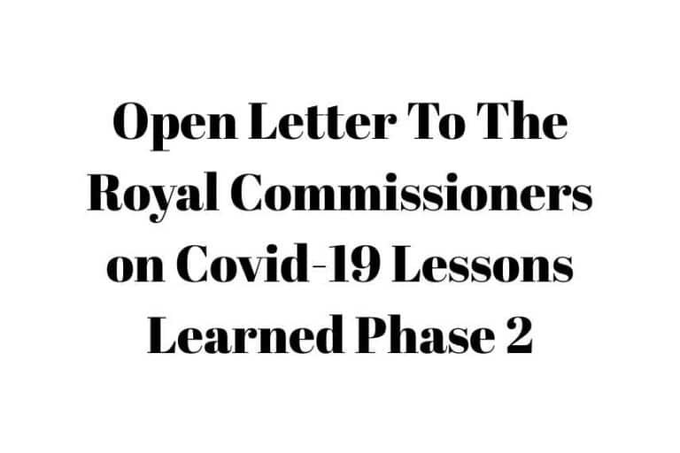 Open Letter To The Royal Commissioners on Covid-19 Lessons LearnedPhase 2